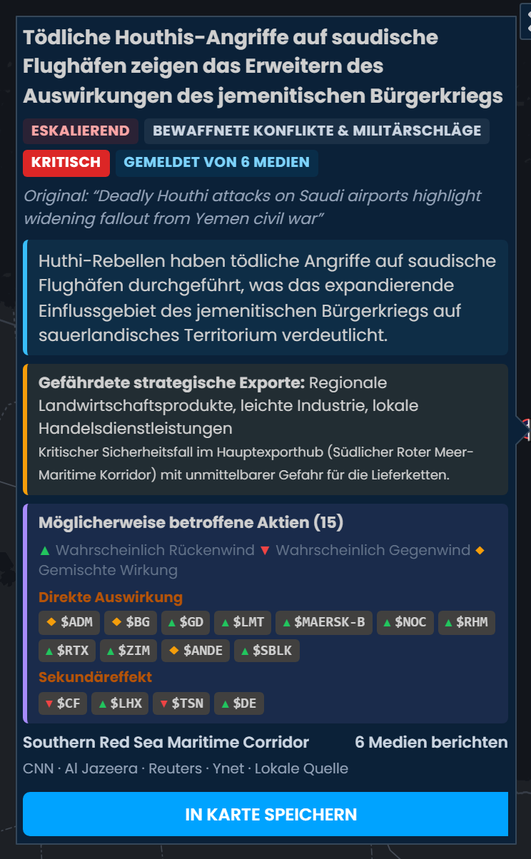 Die Vorfallkarte in Scribble Maps zu tödlichen Huthi-Angriffen auf saudische Flughäfen, als kritisch eingestuft und von 6 Medien gemeldet, mit möglicherweise betroffenen Aktien, darunter RTX, GD und LMT mit „Wahrscheinlich Rückenwind“.